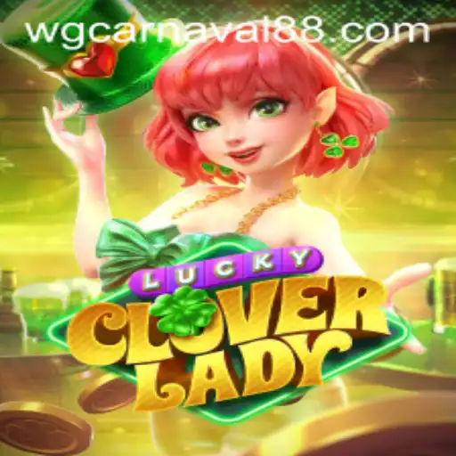 Exploring the Fascinating World of LuckyCloverLady: A Carnival of Excitement