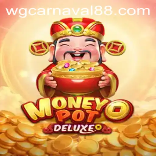 MoneyPotDELUXE: A Thrilling Journey into WG-Carnaval